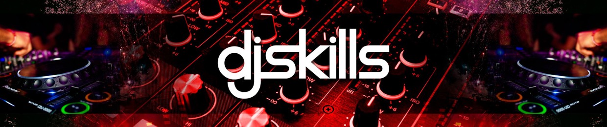 Dj Skills