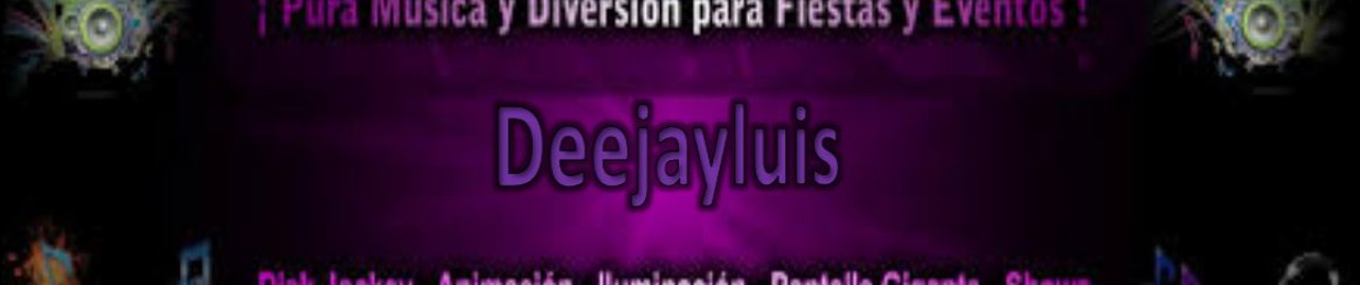 Deejayluis 🚬