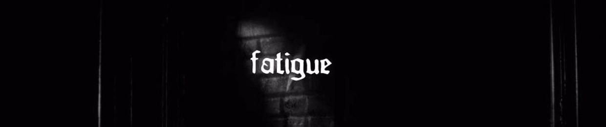 feelingfatigue