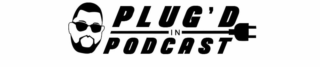 Plug'd In Podcast Hosted by StoagWorldPeace