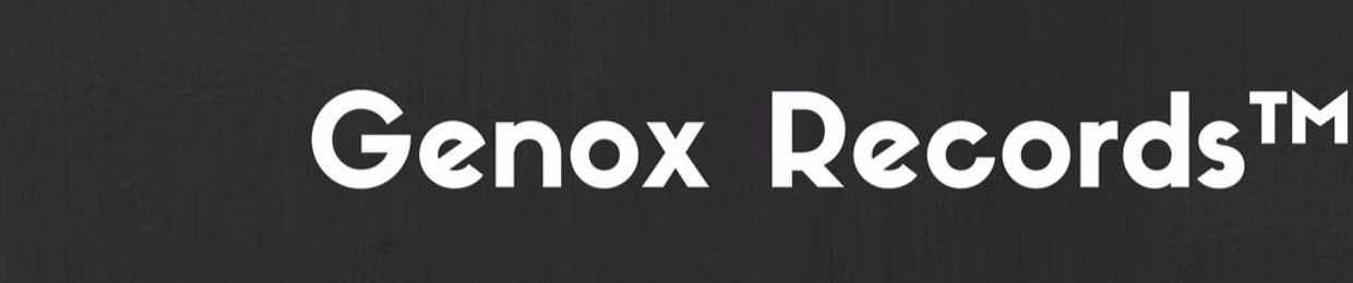 Genox Records™