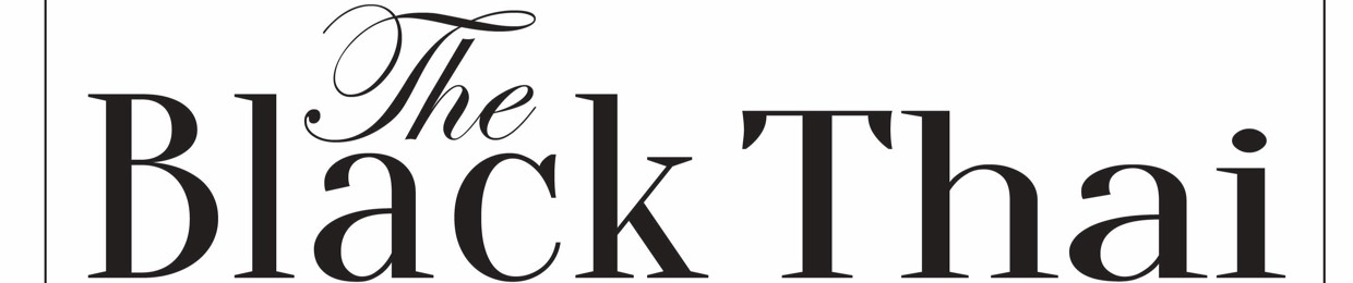 The Black Thai Affair