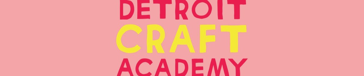 Detroit Craft Academy