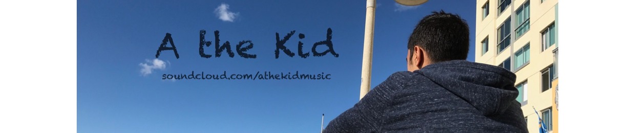 A the Kid