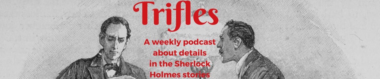 Sherlock Holmes: Trifles