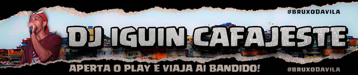 DJ IGUIN CAFAJESTE