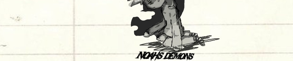 noah´s demons [Noah Badlands]