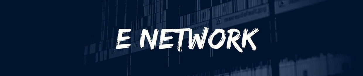 E Network 📀