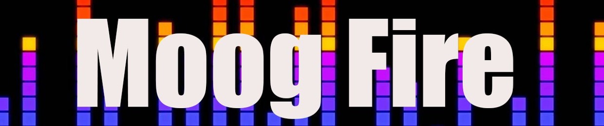 Moog Fire