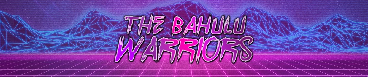 The Bahulu Warriors