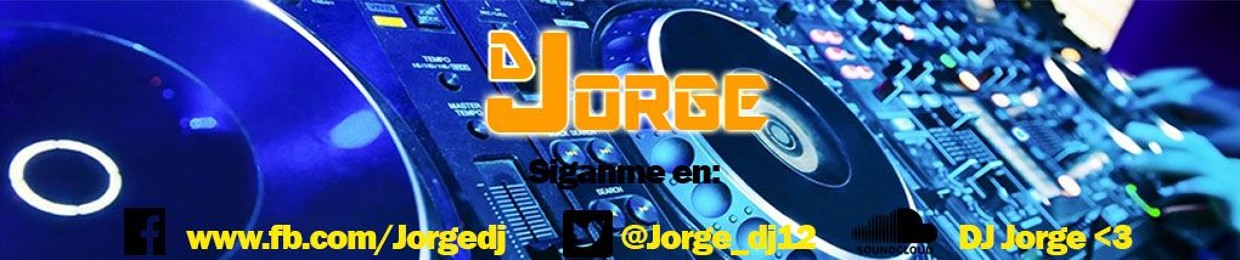 DJ Jorge <3