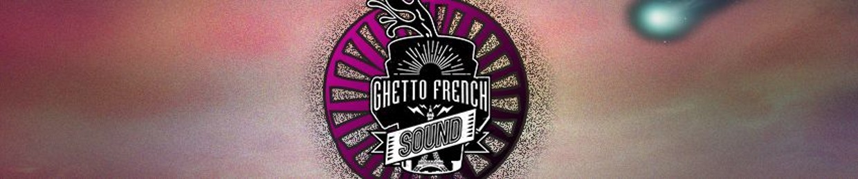 Ghetto French Sound