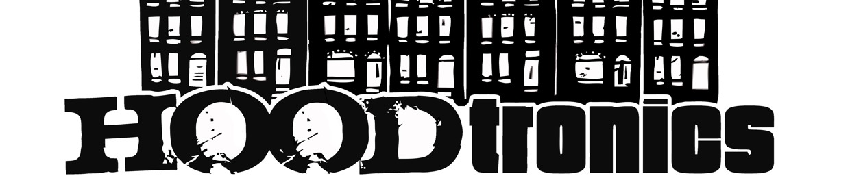 Hoodtronics