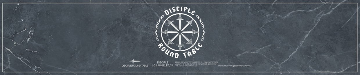 Disciple Round Table