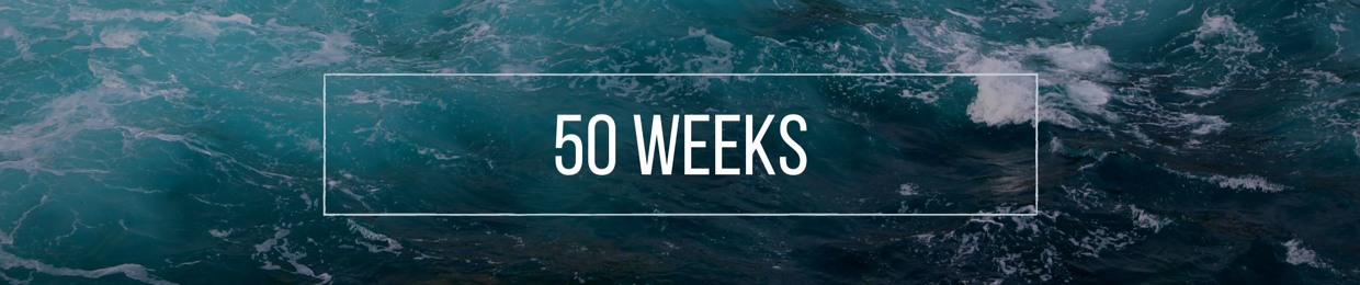 50 Weeks