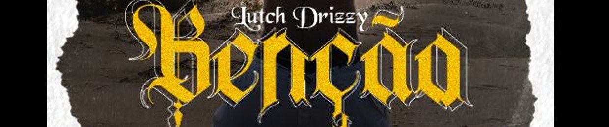 Lutch Drizzy
