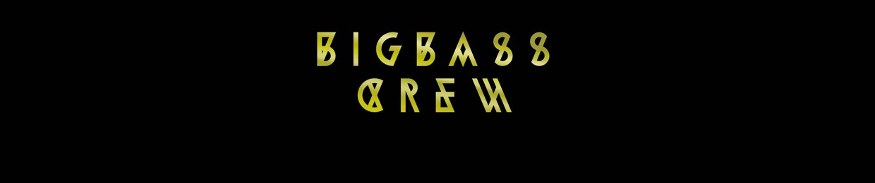 The Bigbass Crew