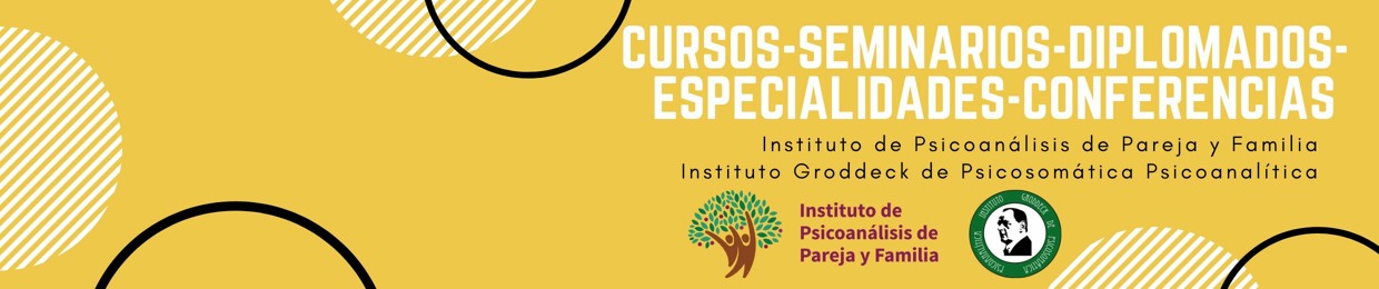 Pareja, Familia y Psicosomática