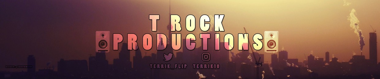 T rock productions