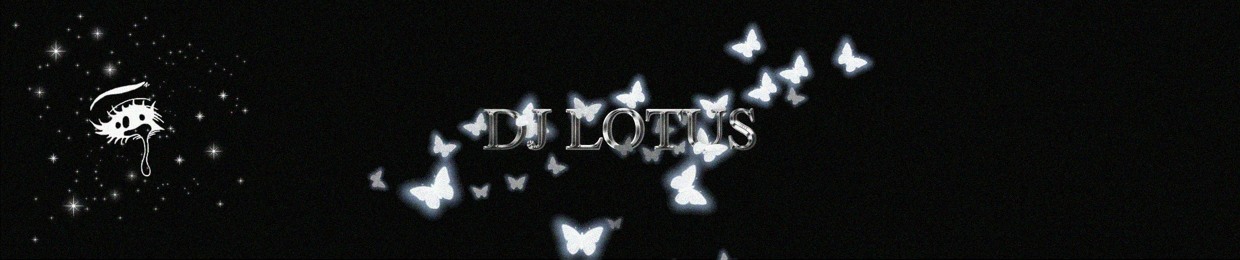DJ LOTUS