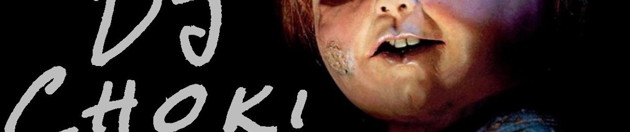 DJChokii