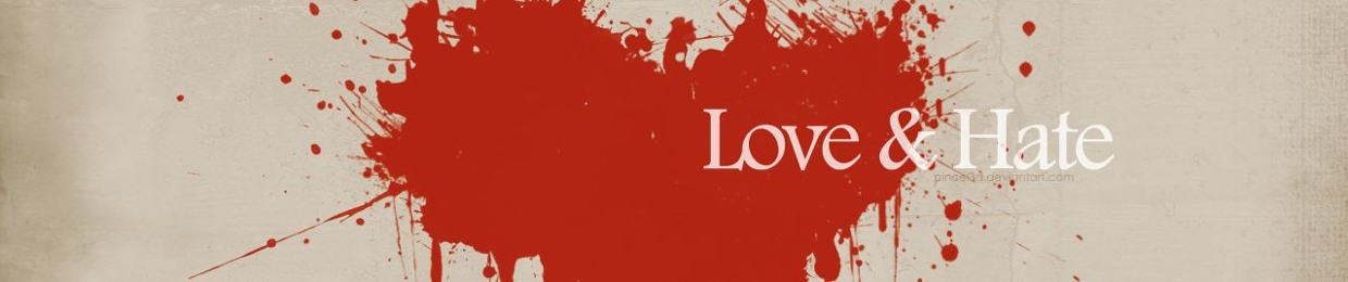Love & Hate