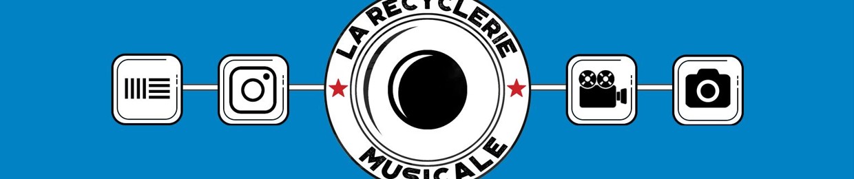 LA RECYCLERIE MUSICALE