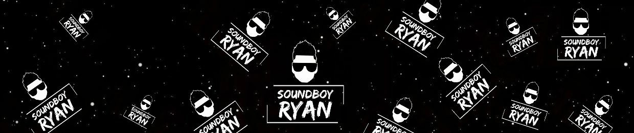 Soundboy Ryan