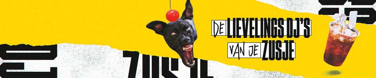 De Lievelings DJ's van je Zusje - Mixtapes