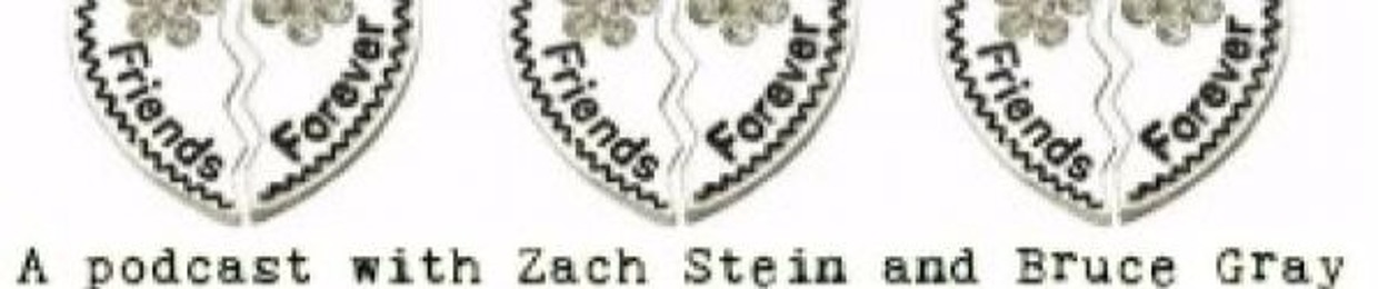 Friends Forever Podcast