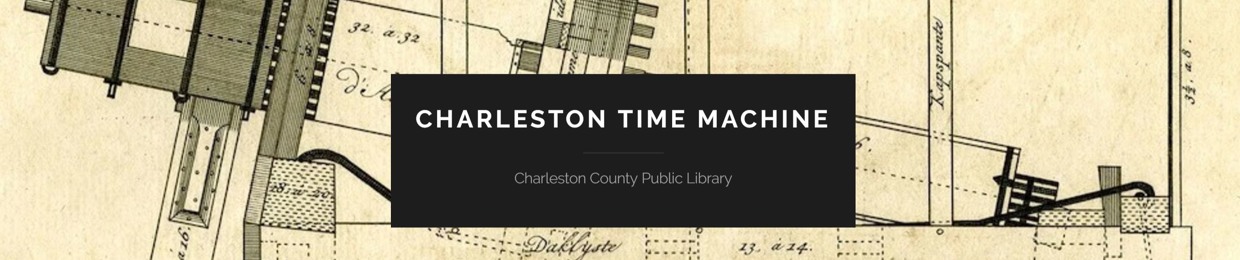 Charleston Time Machine