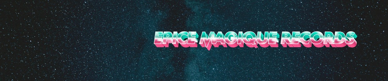 Epice Magique Records