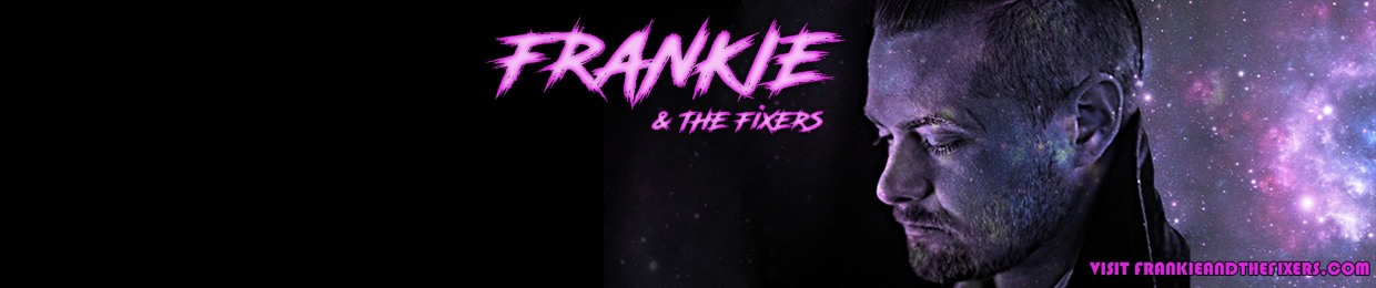 Frankie and The Fixers