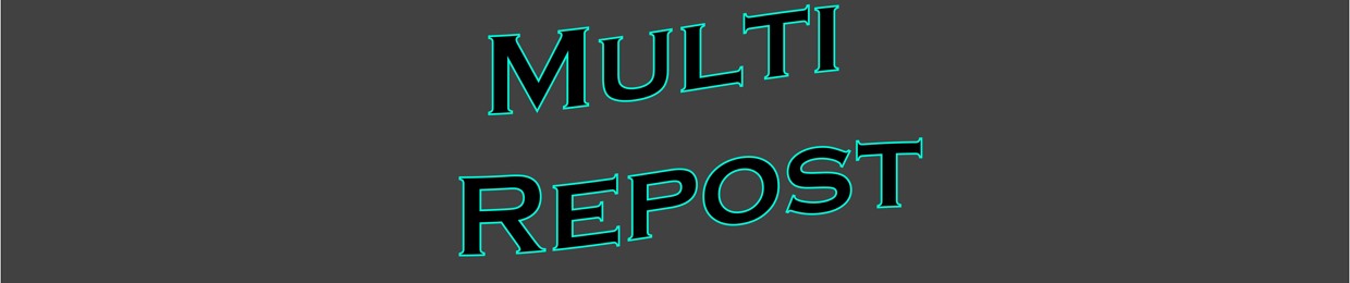 Multi Repost
