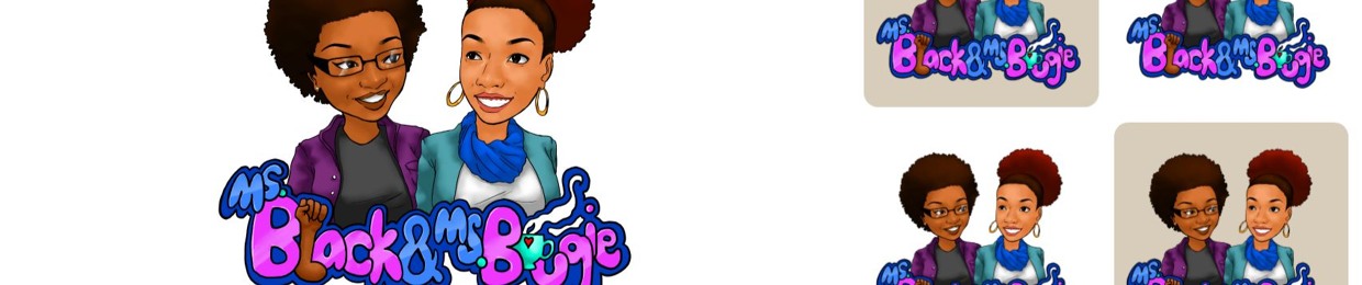 Ms. Black & Ms. Bougie