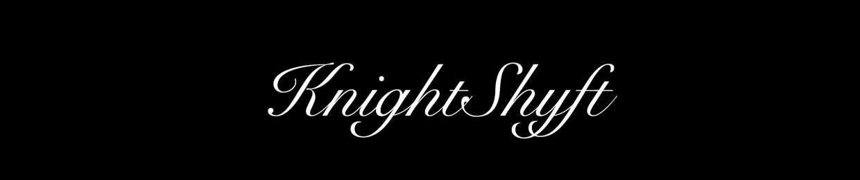 KnightShyft