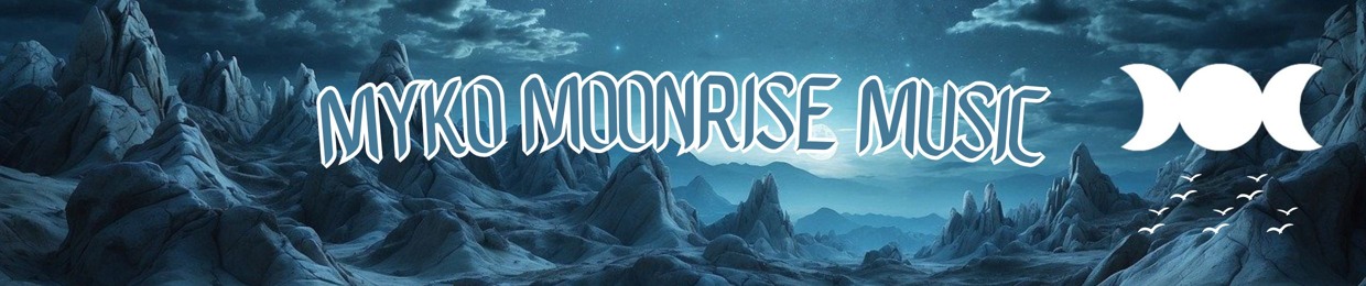 Myko Moonrise
