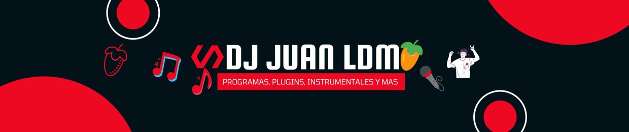 DJ JUAN LDM