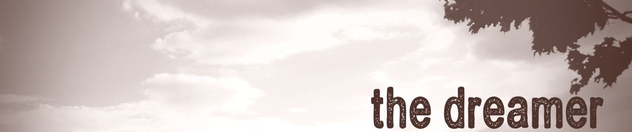 The Dreamer