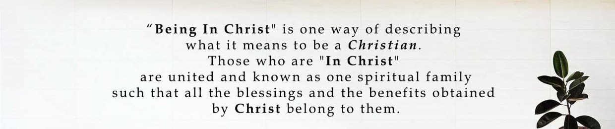 Being In Christ