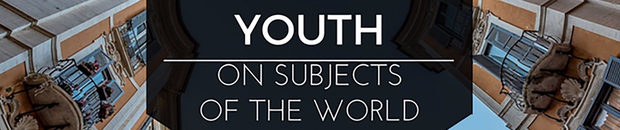 Youths on Subjects of the World