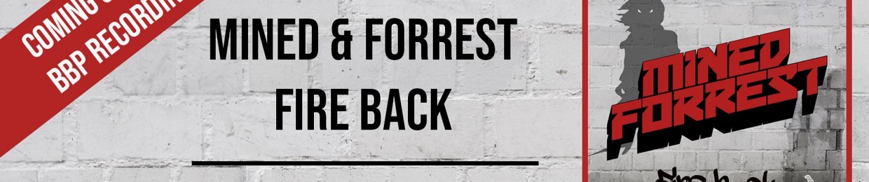 Mined&Forrest