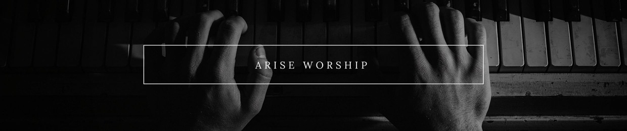Arise Worship