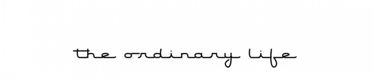 The Ordinary Life Podcast