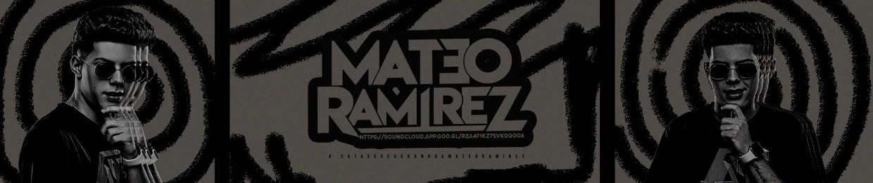 DJ MATEO RAMÍREZ👦🏻