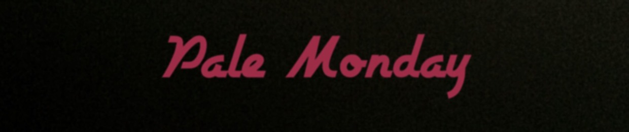 pale-monday