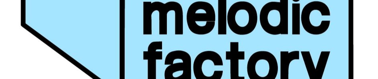 THE MELODIC FACTORY