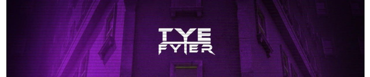 TYE FYTER
