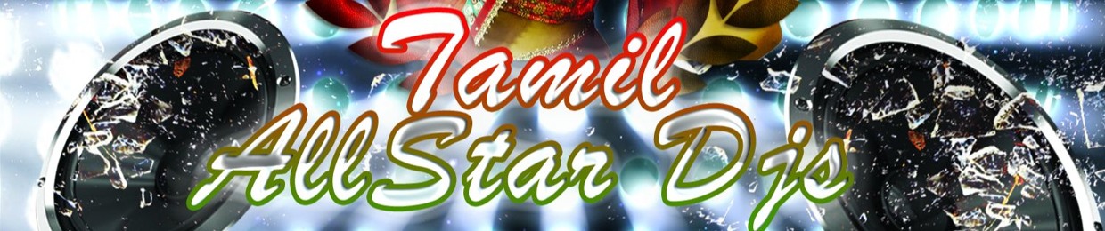 TamilAllStarDjs