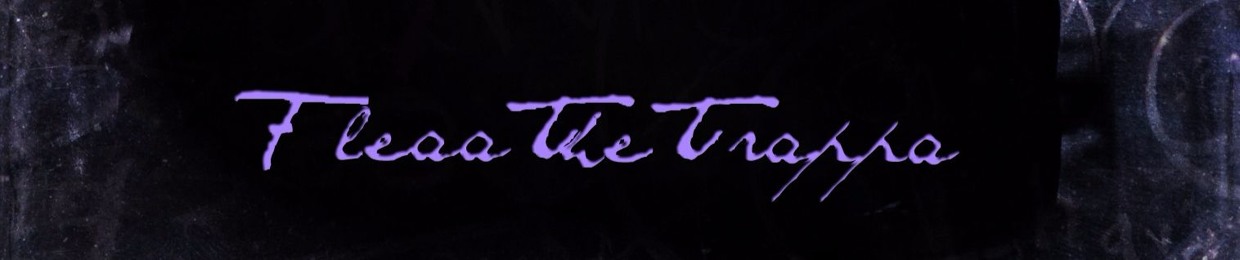 FleaaTheTrappa